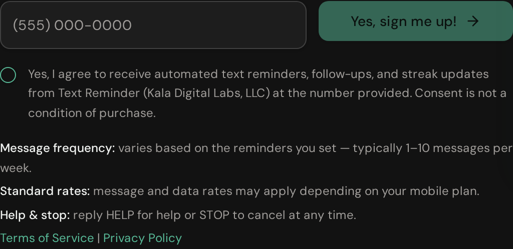 Screenshot of the Text Reminder web opt-in form showing the mobile number field, unchecked consent checkbox, message frequency and rate disclaimers, HELP and STOP instructions, links to Terms of Service and Privacy Policy, and the Yes, sign me up! button